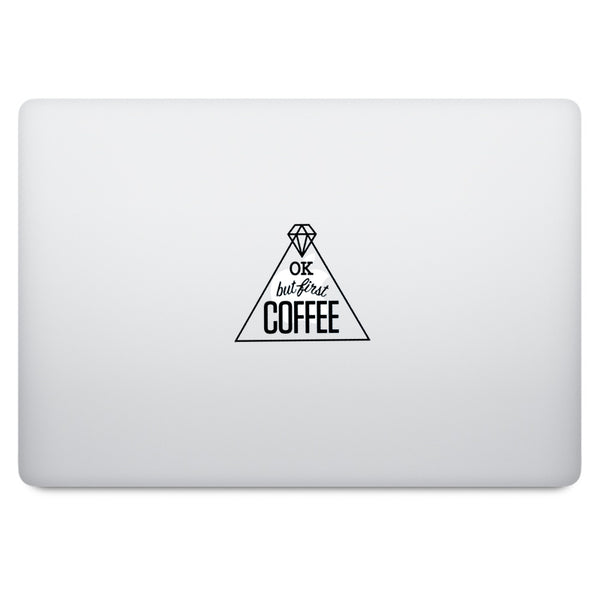 OK but First Coffee MacBook Palm Rest Decal