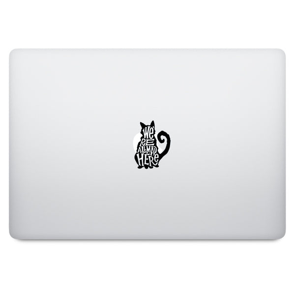 We Are All Mad Here MacBook Palm Rest Decal