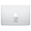 I Can and I Will Quote MacBook Palm Rest Decal